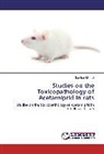 Samiran Mondal - Studies on the Toxicopathology of Acetamiprid in rats