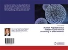 Pluvio J Coronado, Pluvio J. Coronado - Human Papillomavirus infection and cervical screening in older women