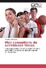 Luis Orlando Herrera - Plan comunitario de actividades físicas