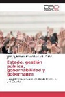 León Arango B, León J Arango B, León J. Arango B., Jimenez, Amaury Jimenez M., Oscar Torre Yarzagaray... - Estado, gestión pública, gobernabilidad y gobernanza