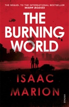Isaac Marion, Marion Isaac - The Burning World