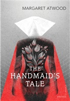 Margaret Atwood - The Handmaid's Tale