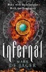 Mark de Jager, Mark de Jager - Infernal