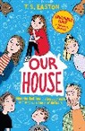Tom Easton, Easton Tom - Our House