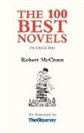 Robert McCrum - The 100 Best Novels