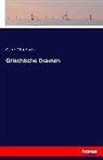 Oskar Dähnhardt - Griechische Dramen
