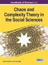 Huseyin Ba CI, Ba&amp;, H&uuml;seyin Ba&iquest;c&iquest;, H&uuml;seyin Bagci, &amp; Ercetin, Efika Ercetin... - Handbook of Research on Chaos and Complexity Theory in the Social Sciences