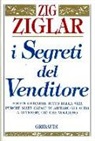 Zig Ziglar - I segreti del venditore