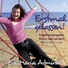 Eva-Maria Admiral - Erstmal gelassen (Audiolibro)