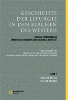 Jürge Bärsch, Jürgen Bärsch, Kranemann, Kranemann, Benedikt Kranemann - Geschichte der Liturgie  in den Kirchen des Westens. Bd.1