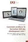 Julien Saint-Laurent - Comment améliorer la formation SEO des développeurs web ?