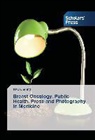Rex Cheung - Breast Oncology, Public Health, Prose and Photography in Medicine