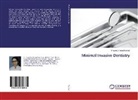 Priyanka Chirag Panchal - Minimal Invasive Dentistry