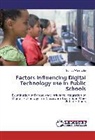Gambu Wani Latio - Factors Influencing Digital Technology use in Public Schools