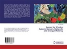 Wai Yie Leong - Fusion for Wireless Systems:Sensors, Networks and Energy Efficiency