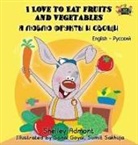 Shelley Admont, Kidkiddos Books, S. A. Publishing - I Love to Eat Fruits and Vegetables