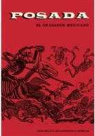 Mercurio López Casillas - Posada : Mexican engraver