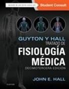 John E. Hall - Guyton y Hall : tratado de fisiología médica ; Studentconsult
