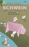 Marbeth Reif, Irene Meier - Das war Schwein