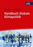 Georg Simonis, Geor Simonis (Prof. Dr.), Georg Simonis (Prof. Dr.) - Handbuch globale Klimapolitik