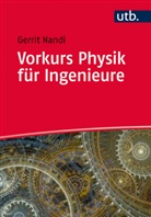 Gerrit Nandi - Vorkurs Physik für Ingenieure