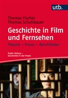 Thoma Fischer, Thomas Fischer, Thomas (Prof. Dr. Fischer, Thomas Schuhbauer, Thomas (Dr Schuhbauer - Geschichte in Film und Fernsehen