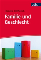 Cornelia Helfferich, Cornelia (Prof. Dr.) Helfferich - Familie und Geschlecht