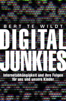Bert te Wildt, Bert te Wildt - Digital Junkies