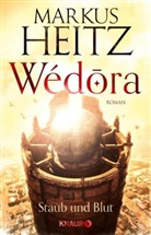 Markus Heitz - Wédora - Staub und Blut