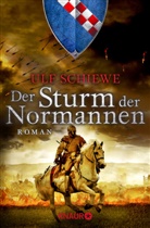 Ulf Schiewe - Der Sturm der Normannen