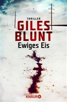 Giles Blunt - Ewiges Eis