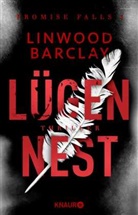 Linwood Barclay - Lügennest