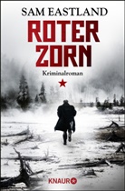 Sam Eastland - Roter Zorn
