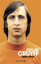 Johan Cruyff - Mein Spiel