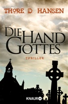 Thore D Hansen, Thore D. Hansen - Die Hand Gottes