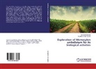 Kanna Elangovan, Kannan Elangovan, Kandasamy Murugesan - Exploration of Memecylon umbellatum for its biological activities