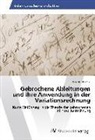 Petra Kuchárová - Gebrochene Ableitungen und ihre Anwendung in der Variationsrechnung