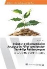 Iliyana Panov - Industrie-ökonomische Analyse in NRW greifender Start-Up Förderungen