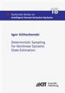 Igor Gilitschenski - Deterministic Sampling for Nonlinear Dynamic State Estimation
