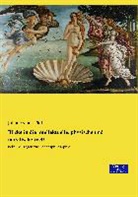 Julius Frauenstädt - Blicke in die intellektuelle, physische und moralische Welt