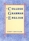 Sidney Greenbaum - College Grammar of English, A