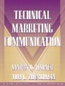 Sam Dragga, Sandra Harner, Tom Zimmerman - Technical Marketing Communication [Part of the Allyn & Bacon Series in Technical Communication]