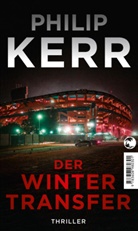 Philip Kerr - Der Wintertransfer (Scott Manson, Bd. 1)