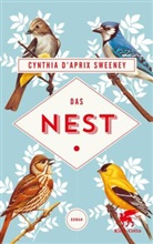 Cynthia D'Aprix Sweeney - Das Nest