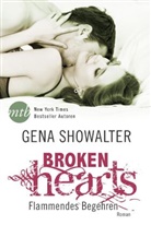 Gena Showalter - Broken Hearts: Flammendes Begehren