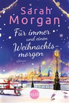 Sarah Morgan - Für immer und einen Weihnachtsmorgen
