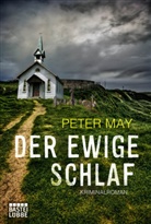 Peter May - Der ewige Schlaf