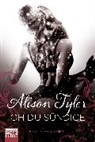 Alison Tyler, Aliso Tyler, Alison Tyler - Oh du Sündige