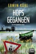 Erwin Kohl - Hopsgegangen