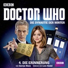 George Mann, Lutz Riedel - Doctor Who: Die Dynastie der Winter. Tl.4, 2 Audio-CDs (Hörbuch)